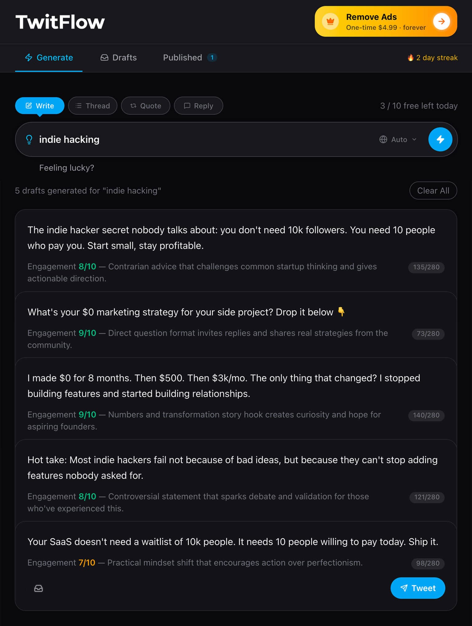 TwitFlow Write mode generating 5 tweet drafts for the topic ‘indie hacking’ — each with an engagement score